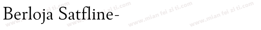 Berloja Satfline字体转换